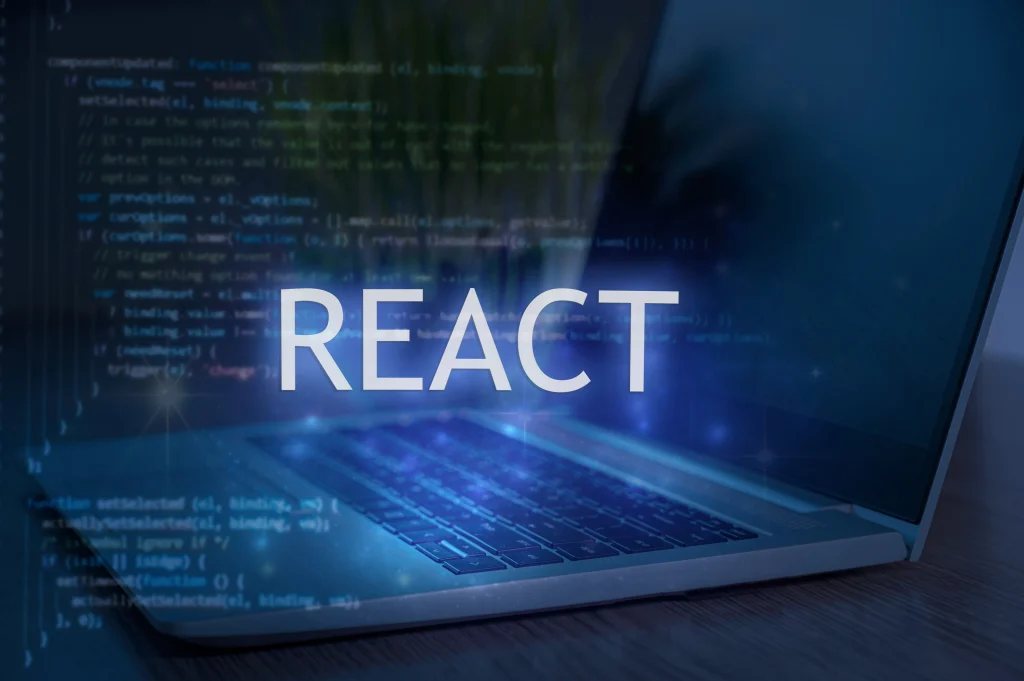 Reactとは？その特徴と活用方法を徹底解説
